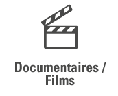 Documentaires / Films